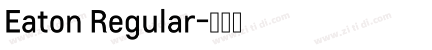 Eaton Regular字体转换